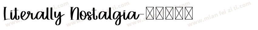 Literally Nostalgia字体转换